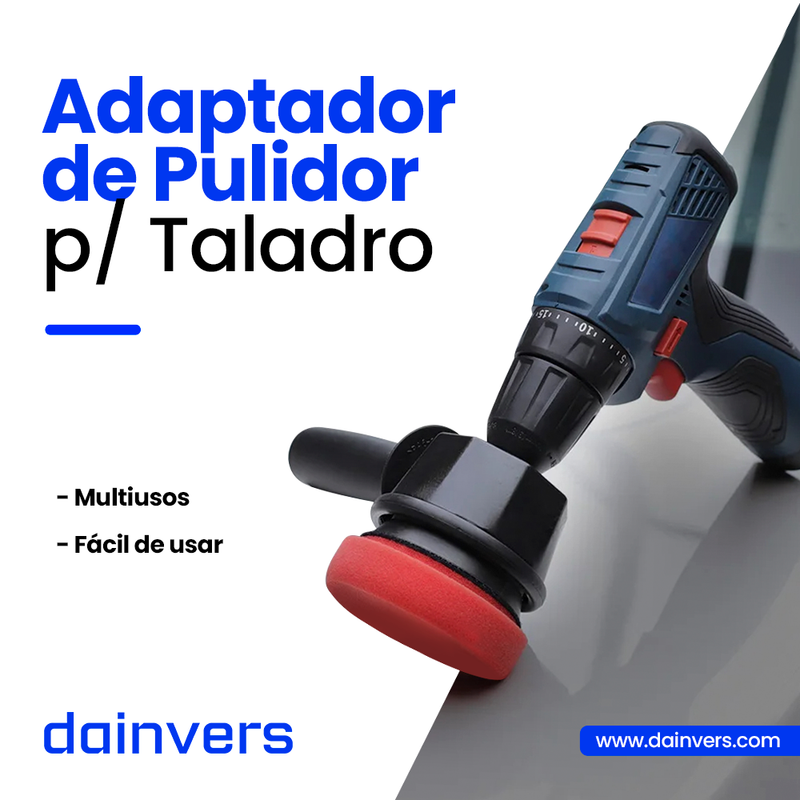 ADAPTADOR DE PULIDOR PARA TALADRO