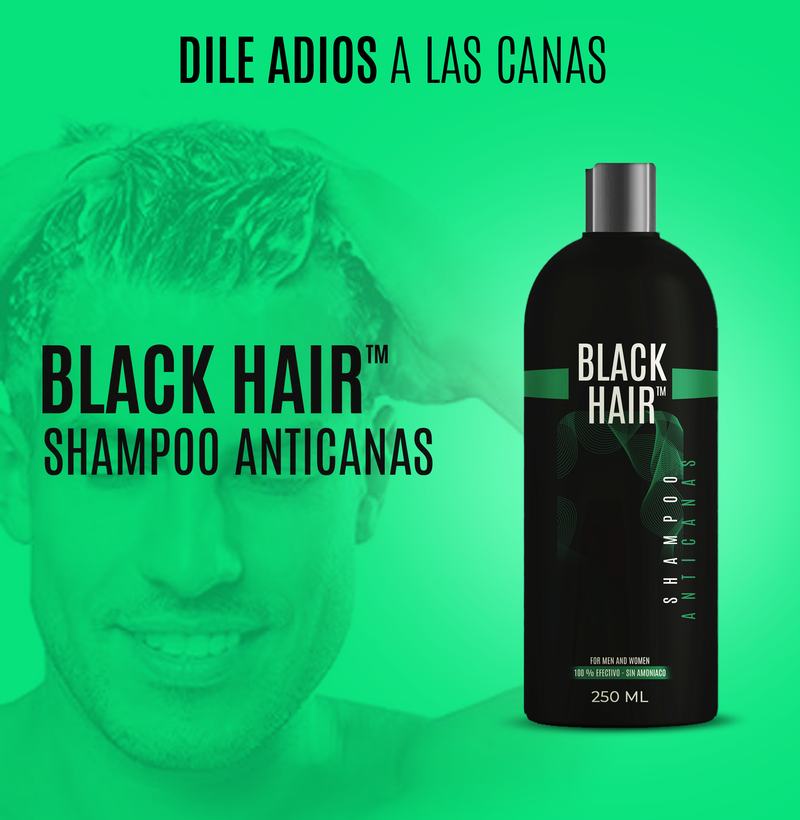 BLACK HAIR™ - SHAMPOO ANTICANAS 100% EFECTIVO