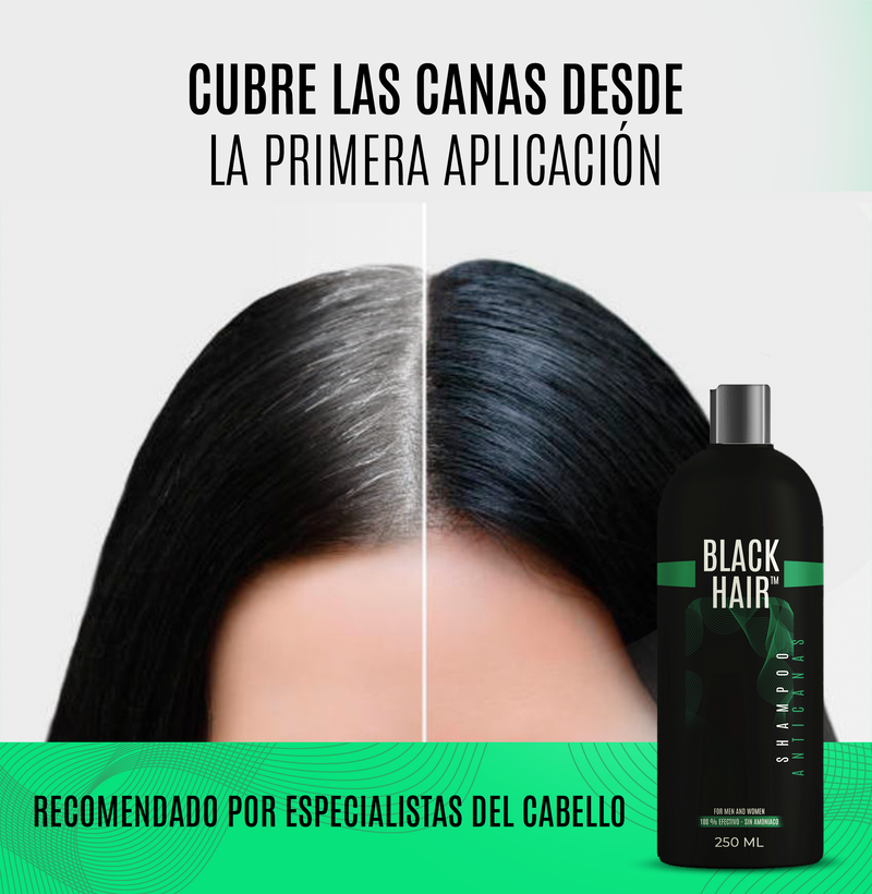 BLACK HAIR™ - SHAMPOO ANTICANAS 100% EFECTIVO